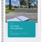 Werkboek Van Klaar naar Gedaan - Caroline Claeys - CarolineClaeys.be